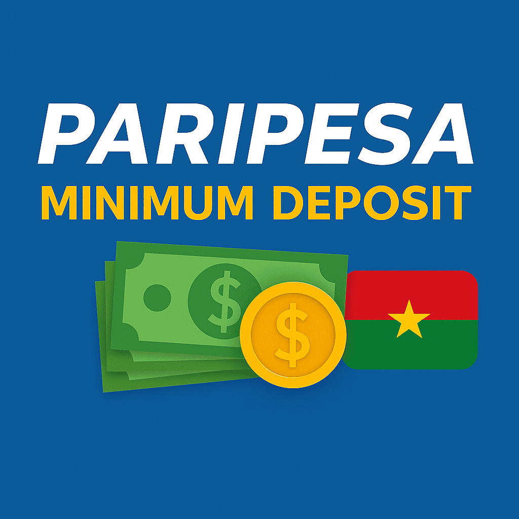 Dépôt minimum au Burkina-Faso